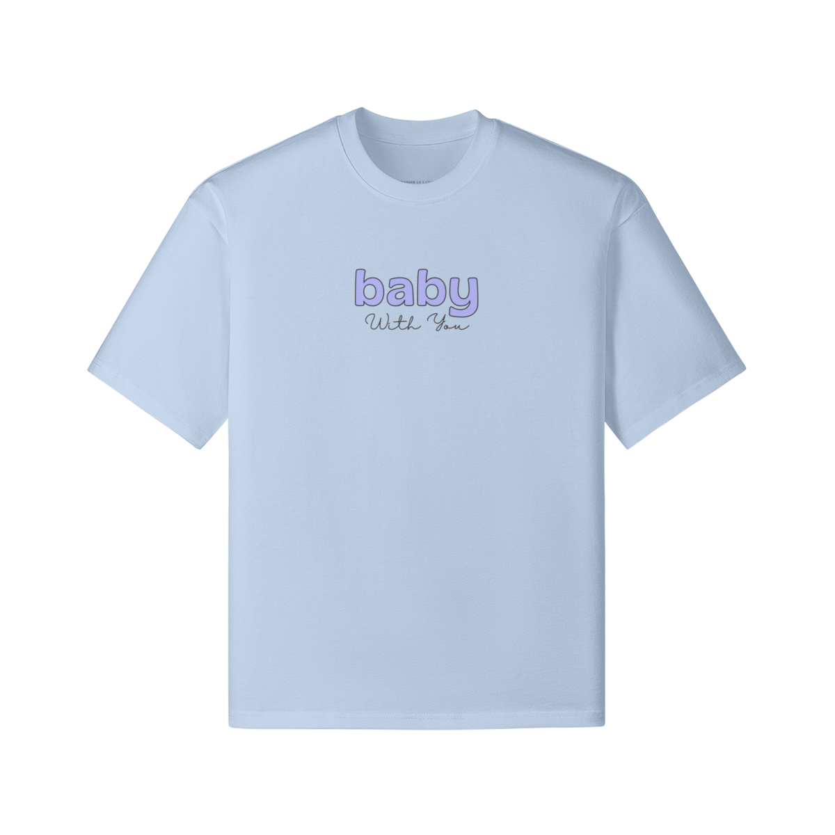 Baby With You 240GSM Unisex Boxy T-shirt